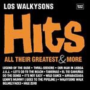 Los Walkynsons - 'Hits - All Their Greatest & More'  CD